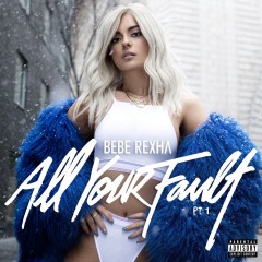 F.F.F. - Bebe Rexha feat. G-Eazy