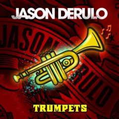 Trumpets - Jason Derulo