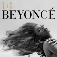 1+1 - Beyonce