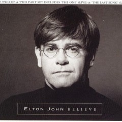 Believe - Elton John