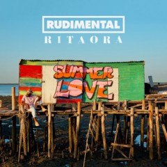 Summer Love - Rudimental feat. Rita Ora