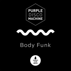 Body Funk - Purple Disco Machine