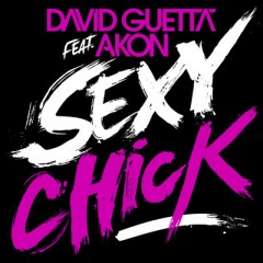 Sexy Chick - David Guetta feat. Akon