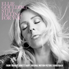 Still Falling For You (Remix) - Ellie Goulding