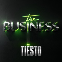 The Business - Tiesto