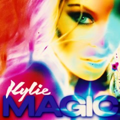 Magic - Kylie Minogue