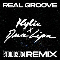 Real Groove (Remix) - Kylie Minogue & Dua Lipa