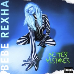 Break My Heart Myself - Bebe Rexha feat. Travis Barker