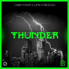 Thunder - Gabry Ponte, LUM!X & Prezioso