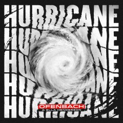 Hurricane - Ofenbach & Ella Henderson