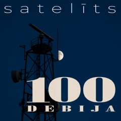 Satelīts - 100 Debija