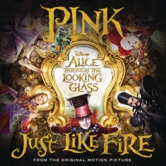 Just Like Fire - P!nk