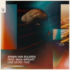 One More Time - Armin van Buuren feat. Maia Wright