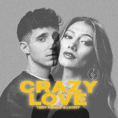 Crazy Love - Toby Romeo & Leony