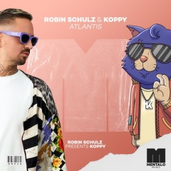 Atlantis - Robin Schulz & Koppy