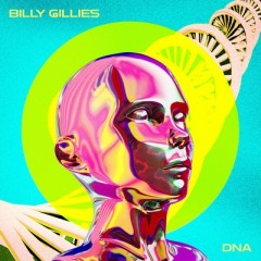 DNA (Loving You) - Billy Gillies feat. Hannak Boleyn