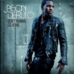 Don't Wanna Go Home - Jason Derulo