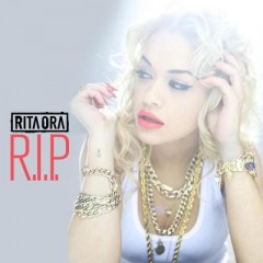 R.I.P. - Rita Ora feat. Tinie Tempah