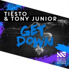 Get Down - Tiesto & Tony Junior