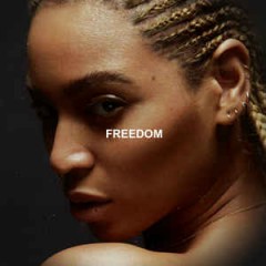 Freedom - Beyonce Knowles feat. Kendrick Lamar